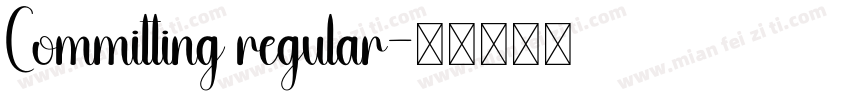 Committing regular字体转换